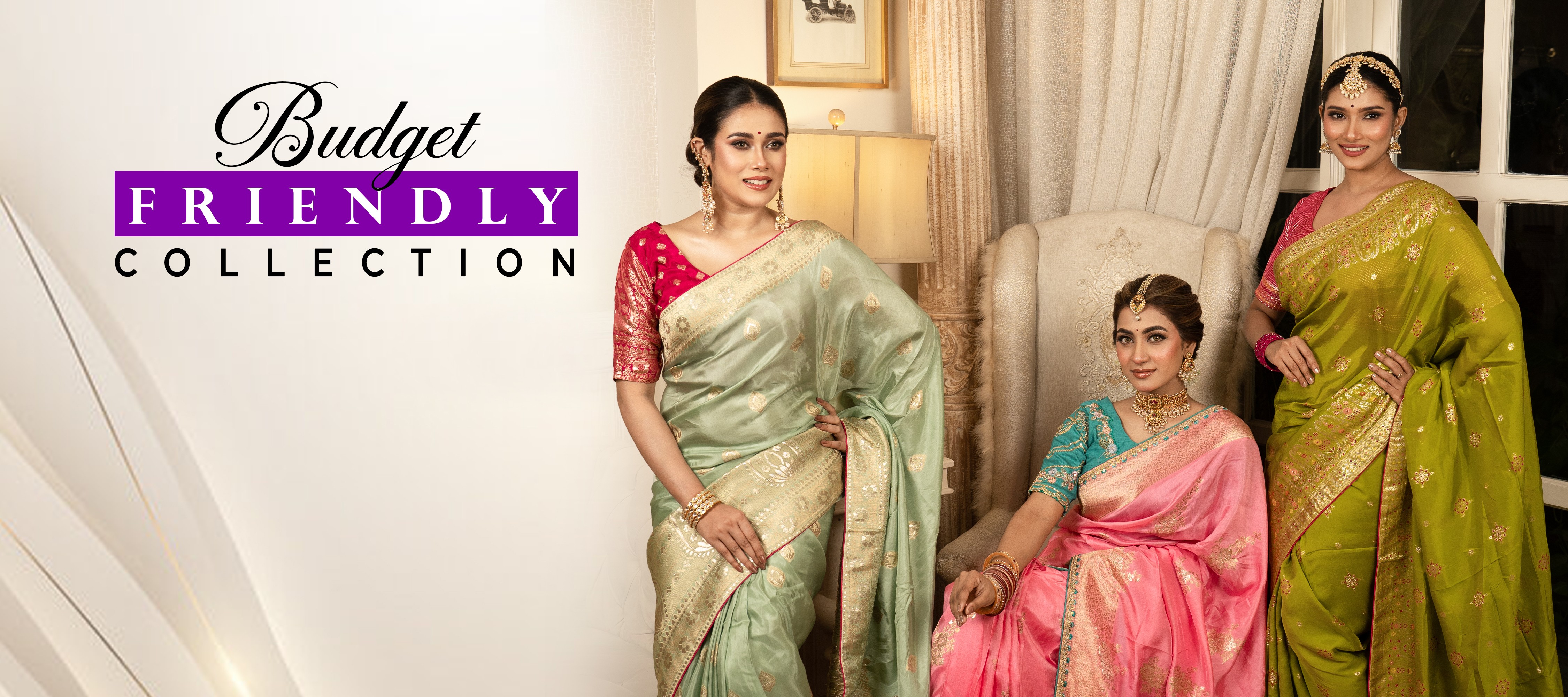 Budget Friendly Collection